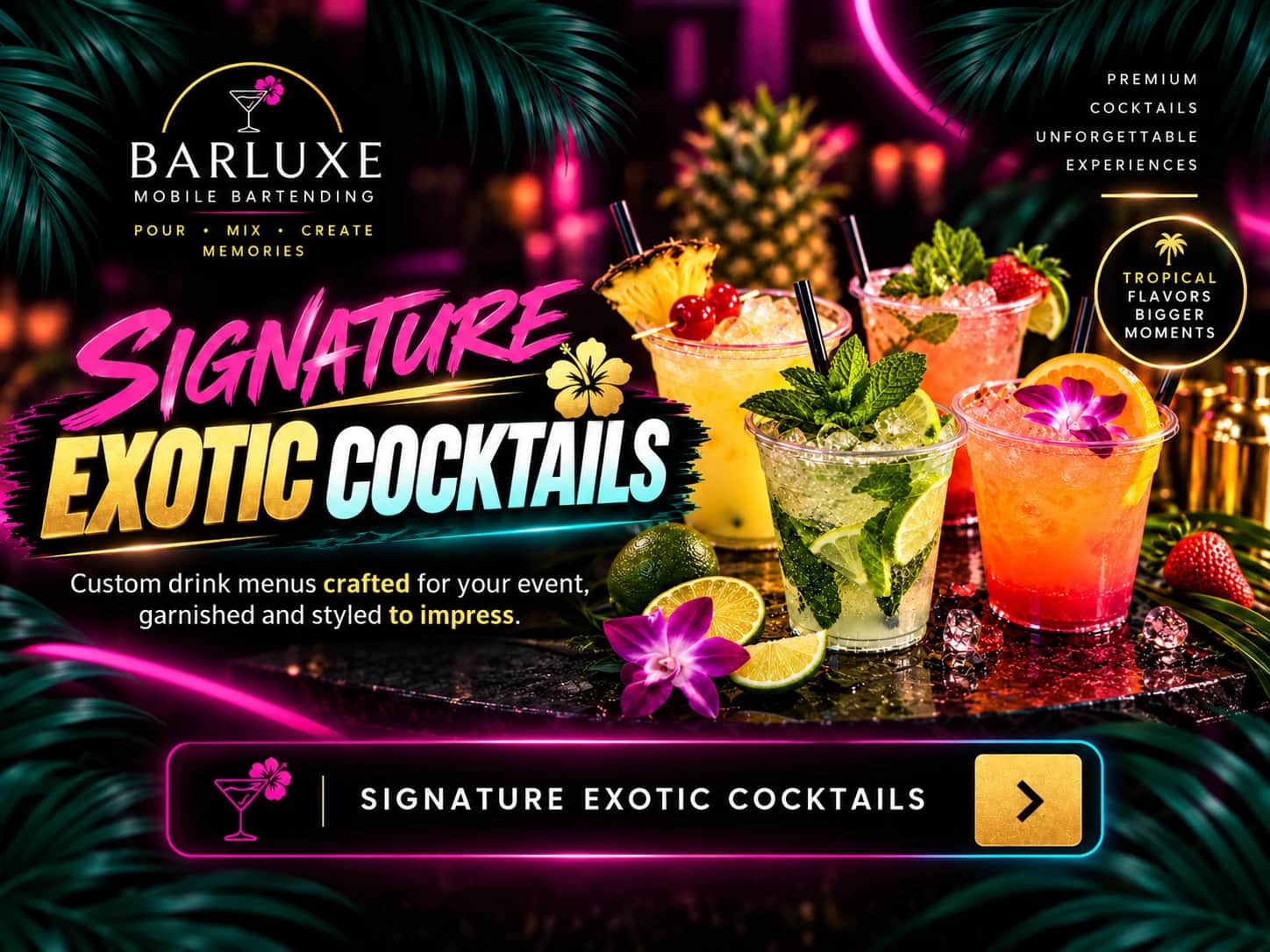 BarLuxe promotional artwork: Signature Exotic Cocktails